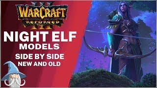 Night Elf Units Models Comparison (Reforged vs Classic) | Warcraft 3 Reforged Beta