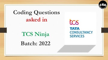 TCS NINJA - 2022 || TCS NQT Coding Question and Answers || code4u