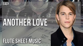 Tom Odell, Another Love Sheet music for Flute (Mixed Trio)