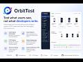 OrbitTest — The Future of Intent-Based Browser Automation | Test What Users See