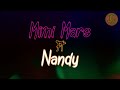 Mimi Mars Ft Nandy Pole ( Official Video Lyrics )