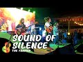 The Farmer - Sound of Silence Cover (Simon and Garfunkel)