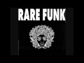 RARE FUNK (87) Mp3 Song