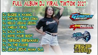 DJ FULL ALBUM TANPA IKLAN TERBARU GEMPAR MUSIC 2021