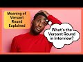 Versant Round Meaning in Your Interview - Test Examples and Descriptions