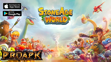 StoneAge World Gameplay Android / iOS