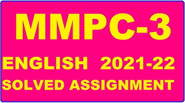 MMPC 3 Solved Assignment 2021-22 in ENGLISH,  Whatsapp For Pdf  9992290905.
