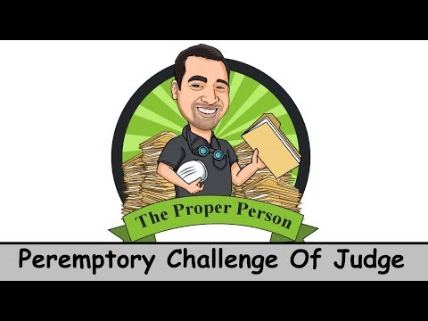 Legal Nuts And Bolts: Peremptory Challenge Of Judge