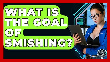 What Is The Goal Of Smishing? - SecurityFirstCorp.com
