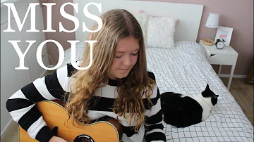 Miss You - Louis Tomlinson Cover