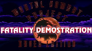 Fatality Demostration 1 | MKP DAVEX EDITION @ElDavex911