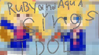 | 💝Ruby and Aqua💙 sings 'Idol' song | Oshi No Ko👁✨🌟 |