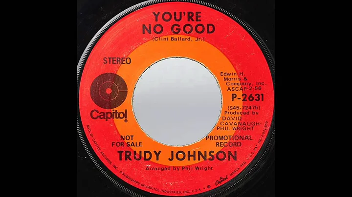 Trudy Johnson You're No Good