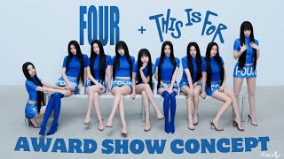 TWICE• FOUR(intro) This Is For | Award Show Concept perf.