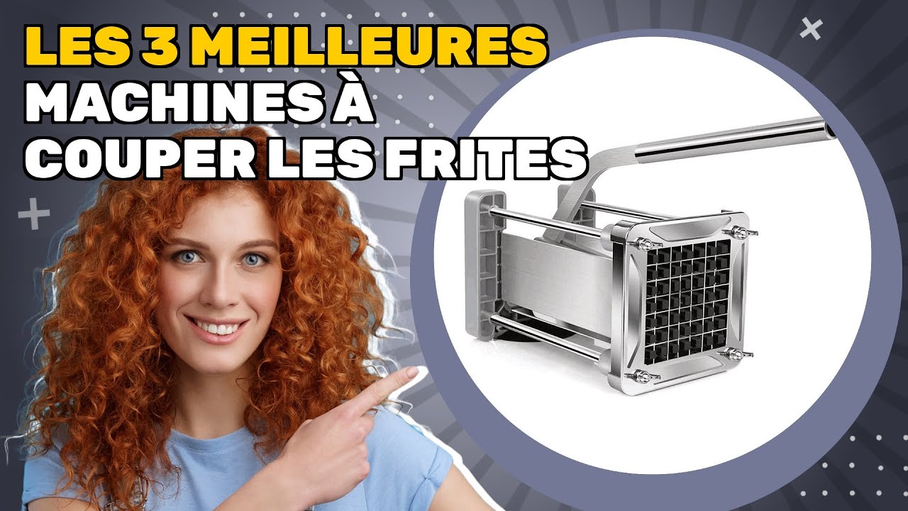 Les 3 meilleures machines à couper les frites 2026: comparez caractéristiques et prix en un instant