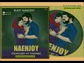 Kaynaksh _ naenjoy official audio