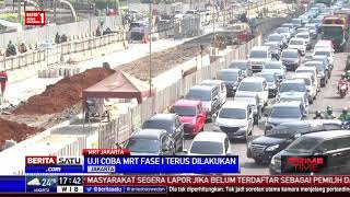 MRT Fase Pertama Segera Beroperasi Maret 2019