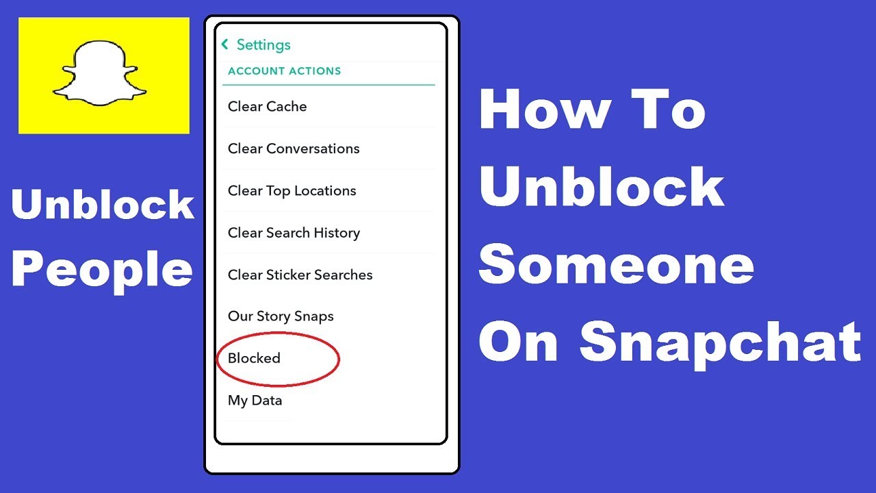 To snapchat on how yourself unblock How can