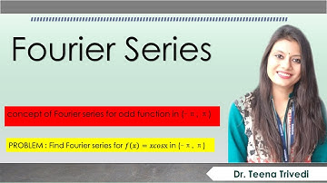 Fourier Series: Odd Function| Example and solution