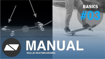 MANUAL [SKATEBOARDING START TUTORIAL #3.0]