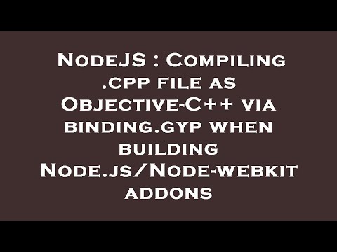 NodeJS : Compiling .cpp file as Objective-C++ via binding.gyp when building Node.js/Node-webkit addo