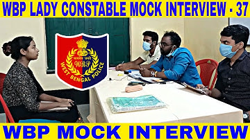 wbp mock interview -37 || wbp constable & lady constable MOCK INTERVIEW 2022 || by abhijit sir ||