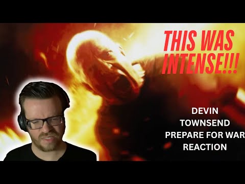 This Was Intense!!! Devin Townsend - Prepare For War Reaction