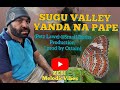 Sugu valley yanda na pape   petz lawe small buths production  prod by ottain suguamesi