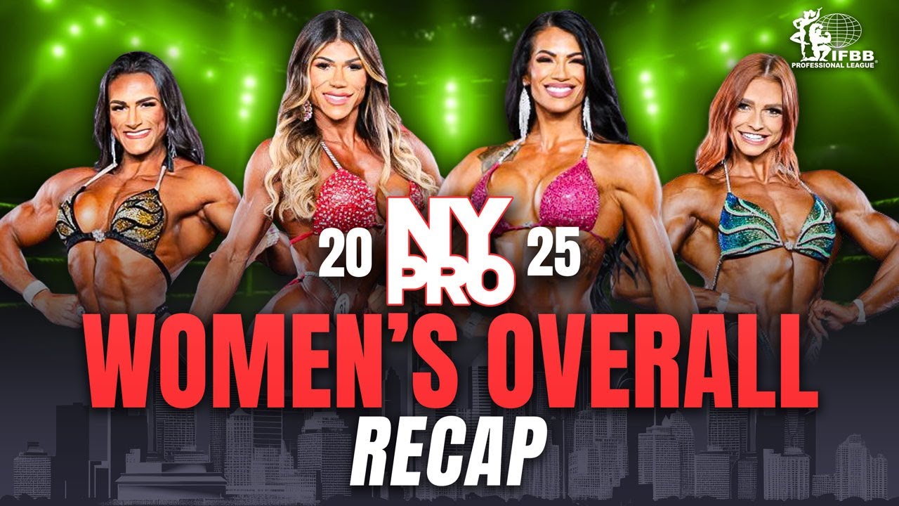 2025 IFBB New York Pro Women's Divisions Recap with IFBB Vice President Tyler Manion