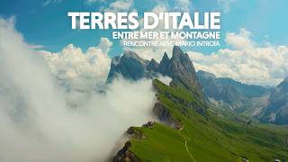 Les Grands Explorateurs - Terres d’Italie, entre mer et montagne