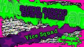 Stand Strong Stand Proud - Vice Squad Karaoke Version