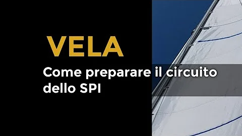 A cosa serve lo spinnaker?