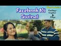 Facebook ni swinai  ft lingshar  dibya new bodo upcoming official music 2024