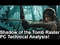 Shadow of the Tomb Raider PC Analysis + Full Xbox One X Comparisons!