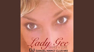 Shake 'n' Love (Dj Samuel Kimkò Club Edit)