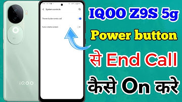 IQOO Z9S 5g  Power Button End Call Setting Kaise On Kare // How To Power Button End Call In IQOO Z9S