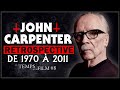 Retrospective Horrifique John Carpenter 1970 à 2011 (Halloween - The Thing - Christine...)