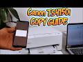 How to Copy Documents and Photos on a Canon Pixma TS4150i (Panel & Phone App)