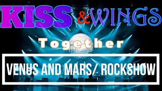 VENUS &amp; MARS Rockshow medley KISS and Paul Mccartney and WINGS