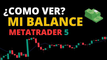 👉METATRADER 5 ¿COMO VER MI BALANCE DE MI CUENTA?🪙Trading