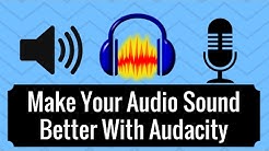 Make Your Audio Sound Better With Audacity  - Durasi: 8:44.  Make Your Audio Sound Better With Audacity  - Durasi: 8:44.