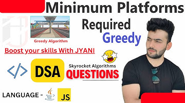 Greedy Algorithm Question - Minimum Platforms Required Problem DSA - Hoshiyar Jyani