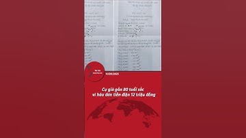 Cụ già gần 80 tuổi sốc vì hóa đơn tiền điện 12 triệu đồng