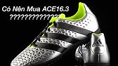 ADIDAS ACE 16.3 FG/AG | UNBOXING & REVIEW | - YouTube