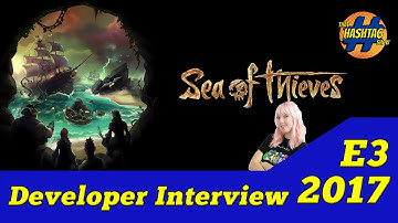 How Amazing Is Sea of Thieves? | Developer Interview | E3 2017