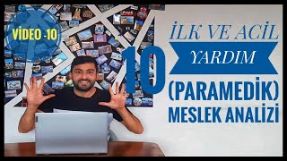 Paramedi̇k İlk Ve Aci̇l Yardim Atama Maaş Mezun Sayisi Kontenjanlar Meslek Anali̇zi̇ -10