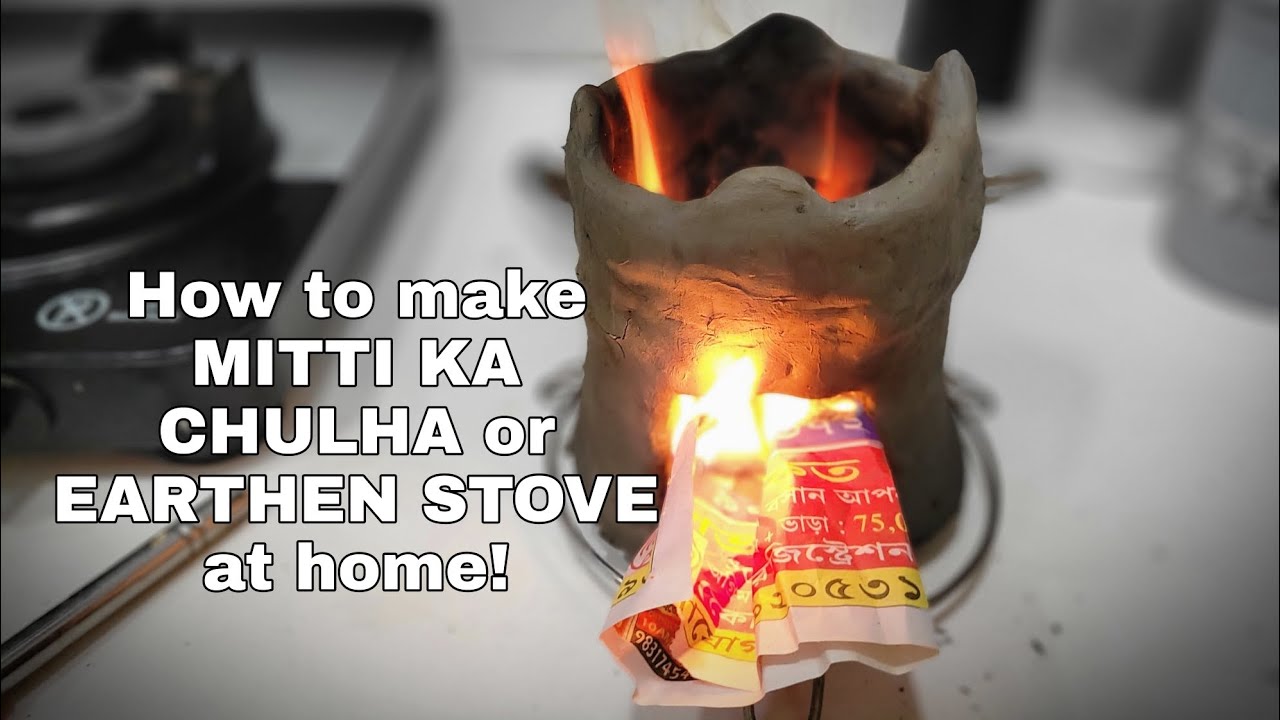 How to make Mitti Ka Chulha Clay Stove Earthen Stove Real Cooking