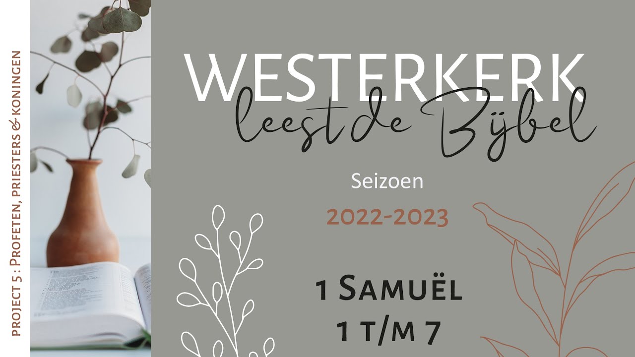 Westerkerk Leest De Bijbel 1 Samuel 1 7 YouTube westerkerk-leest-de-bijbel-1-samuel-1-7-youtube