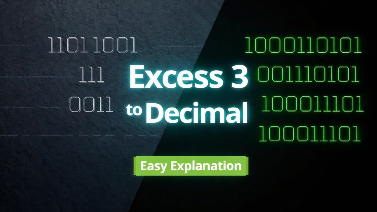 Excess 3 to decimal @Electronic2. - YouTube