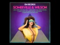 SOMMERVILLE & WILSON - Humid Disko (El Diablos Social Club Remix)